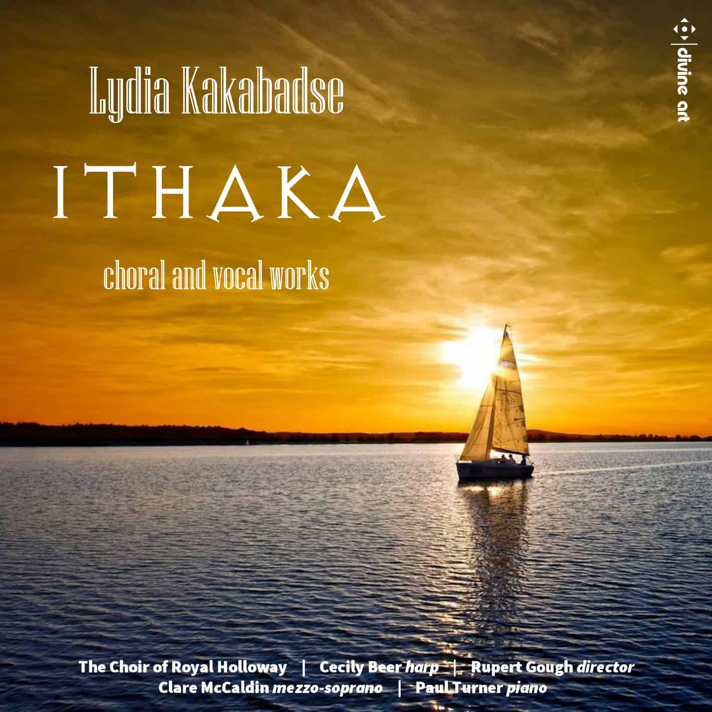 Ithaka: vocal and choral works by Lydia Kakabadse