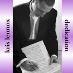 Kris Lennox: Dedication