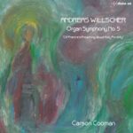 Andreas Willscher: Organ Symphony No. 5