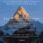 Artyomov: The Way to Olympus and other works